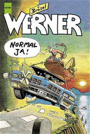 Werner. Normal ja!