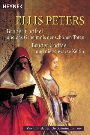 Bruder Cadfael und das Geheimnis der schönen Toten / Bruder Cadfael und die schwarze Keltin.