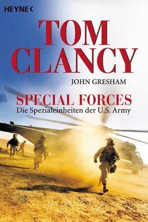 Special Forces. Die Spezialeinheiten der U.S. Army.