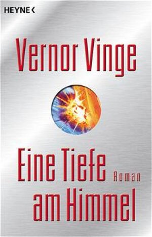 Buchcover Eine Tiefe am Himmel | Vernor Vinge | EAN 9783453870635 | ISBN 3-453-87063-8 | ISBN 978-3-453-87063-5