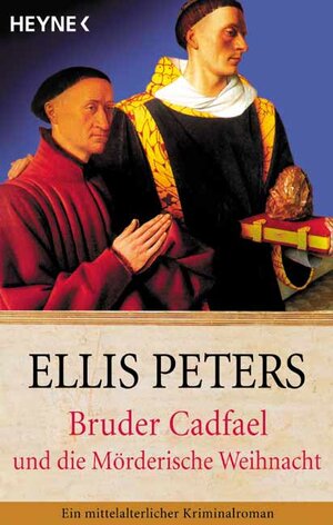 Buchcover Bruder Cadfael und die Mörderische Weihnacht | Ellis Peters | EAN 9783453873315 | ISBN 3-453-87331-9 | ISBN 978-3-453-87331-5
