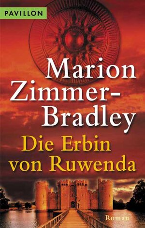 Buchcover Die Erbin von Ruwenda | Marion Zimmer Bradley | EAN 9783453874954 | ISBN 3-453-87495-1 | ISBN 978-3-453-87495-4