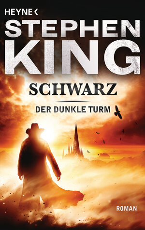 Der Dunkle Turm, Band 1: Schwarz