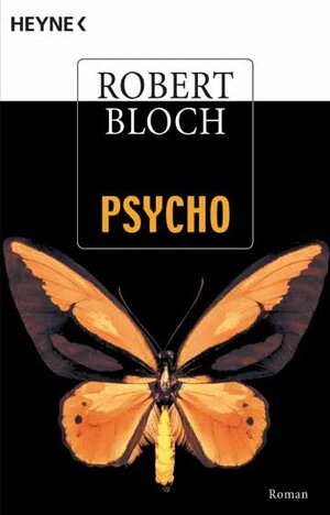 Buchcover Psycho | Robert Bloch | EAN 9783453878778 | ISBN 3-453-87877-9 | ISBN 978-3-453-87877-8