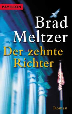 Buchcover Der zehnte Richter | Brad Meltzer | EAN 9783453879898 | ISBN 3-453-87989-9 | ISBN 978-3-453-87989-8