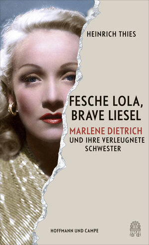 Buchcover Fesche Lola, brave Liesel | Heinrich Thies | EAN 9783455001617 | ISBN 3-455-00161-0 | ISBN 978-3-455-00161-7