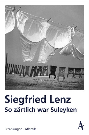 Buchcover So zärtlich war Suleyken | Siegfried Lenz | EAN 9783455002157 | ISBN 3-455-00215-3 | ISBN 978-3-455-00215-7