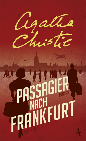Buchcover Passagier nach Frankfurt | Agatha Christie | EAN 9783455002621 | ISBN 3-455-00262-5 | ISBN 978-3-455-00262-1
