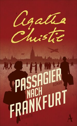 Buchcover Passagier nach Frankfurt | Agatha Christie | EAN 9783455002638 | ISBN 3-455-00263-3 | ISBN 978-3-455-00263-8