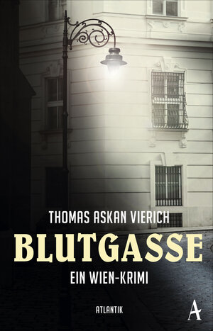 Buchcover Blutgasse | Thomas Askan Vierich | EAN 9783455004762 | ISBN 3-455-00476-8 | ISBN 978-3-455-00476-2