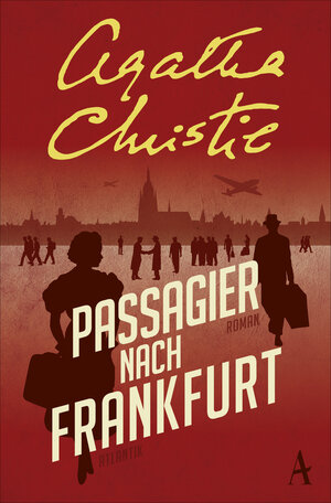 Buchcover Passagier nach Frankfurt | Agatha Christie | EAN 9783455005615 | ISBN 3-455-00561-6 | ISBN 978-3-455-00561-5