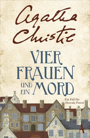 Buchcover Vier Frauen und ein Mord | Agatha Christie | EAN 9783455005639 | ISBN 3-455-00563-2 | ISBN 978-3-455-00563-9