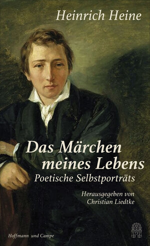 Buchcover "Das Märchen meines Lebens" | Heinrich Heine | EAN 9783455006285 | ISBN 3-455-00628-0 | ISBN 978-3-455-00628-5