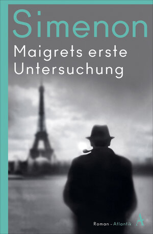 Buchcover Maigrets erste Untersuchung | Georges Simenon | EAN 9783455007343 | ISBN 3-455-00734-1 | ISBN 978-3-455-00734-3