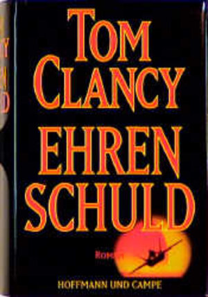 Buchcover Ehrenschuld | Tom Clancy | EAN 9783455008555 | ISBN 3-455-00855-0 | ISBN 978-3-455-00855-5