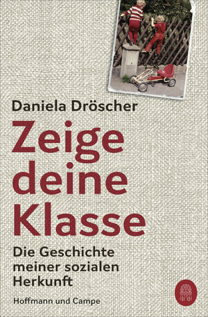 Buchcover Zeige deine Klasse | Daniela Dröscher | EAN 9783455009842 | ISBN 3-455-00984-0 | ISBN 978-3-455-00984-2