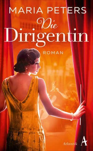 Buchcover Die Dirigentin | Maria Peters | EAN 9783455010114 | ISBN 3-455-01011-3 | ISBN 978-3-455-01011-4