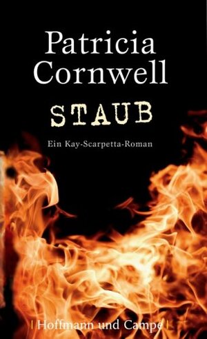 Buchcover Staub | Patricia Cornwell | EAN 9783455011005 | ISBN 3-455-01100-4 | ISBN 978-3-455-01100-5