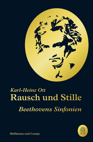 Buchcover Rausch und Stille | Karl-Heinz Ott | EAN 9783455012088 | ISBN 3-455-01208-6 | ISBN 978-3-455-01208-8