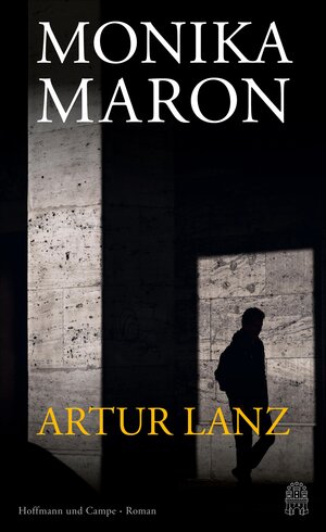 Buchcover Artur Lanz | Monika Maron | EAN 9783455012712 | ISBN 3-455-01271-X | ISBN 978-3-455-01271-2