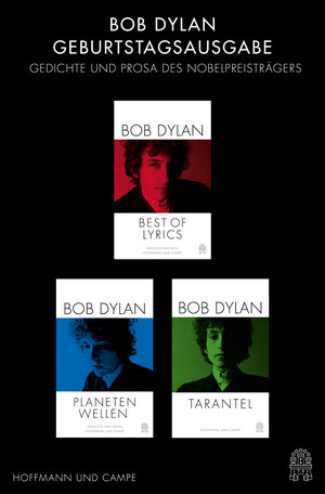 Buchcover Bob Dylan Geburtstagsausgabe - Gedichte und Prosa des Nobelpreisträgers | Bob Dylan | EAN 9783455013030 | ISBN 3-455-01303-1 | ISBN 978-3-455-01303-0