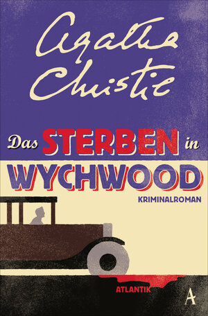 Buchcover Das Sterben in Wychwood | Agatha Christie | EAN 9783455013276 | ISBN 3-455-01327-9 | ISBN 978-3-455-01327-6
