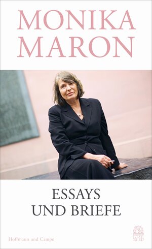 Buchcover Essays und Briefe | Monika Maron | EAN 9783455013825 | ISBN 3-455-01382-1 | ISBN 978-3-455-01382-5