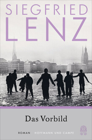 Buchcover Das Vorbild | Siegfried Lenz | EAN 9783455014563 | ISBN 3-455-01456-9 | ISBN 978-3-455-01456-3