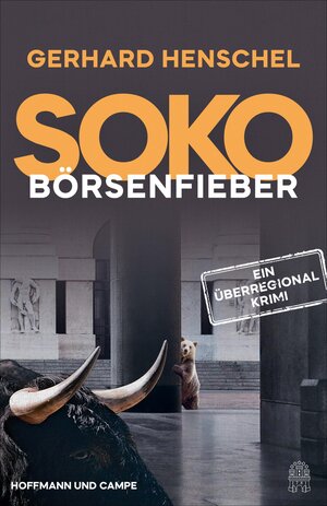 Buchcover SoKo Börsenfieber | Gerhard Henschel | EAN 9783455014679 | ISBN 3-455-01467-4 | ISBN 978-3-455-01467-9