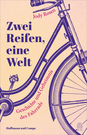 Buchcover Zwei Reifen, eine Welt | Jody Rosen | EAN 9783455015744 | ISBN 3-455-01574-3 | ISBN 978-3-455-01574-4