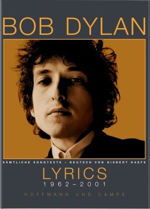 Bob Dylan Lyrics 1962-2001