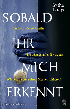 Buchcover Sobald ihr mich erkennt | Gytha Lodge | EAN 9783455016215 | ISBN 3-455-01621-9 | ISBN 978-3-455-01621-5