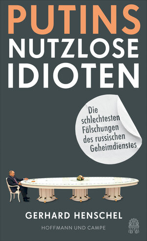 Buchcover Putins nutzlose Idioten | Gerhard Henschel | EAN 9783455016239 | ISBN 3-455-01623-5 | ISBN 978-3-455-01623-9