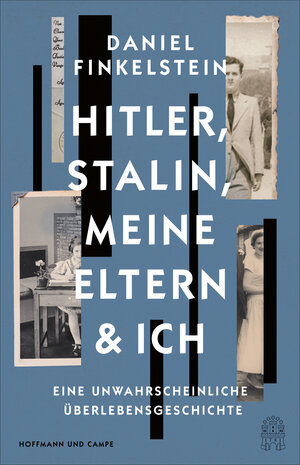 Buchcover Hitler, Stalin, meine Eltern und ich | Daniel Finkelstein | EAN 9783455016666 | ISBN 3-455-01666-9 | ISBN 978-3-455-01666-6