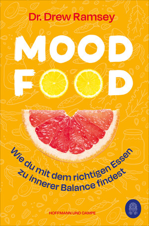 Buchcover Mood Food | Drew Ramsey | EAN 9783455016840 | ISBN 3-455-01684-7 | ISBN 978-3-455-01684-0