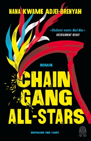 Buchcover Chain-Gang All-Stars | Nana Kwame Adjei-Brenyah | EAN 9783455017076 | ISBN 3-455-01707-X | ISBN 978-3-455-01707-6