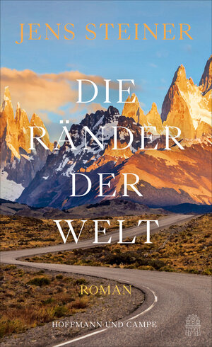 Buchcover Die Ränder der Welt | Jens Steiner | EAN 9783455017106 | ISBN 3-455-01710-X | ISBN 978-3-455-01710-6