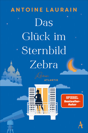 Buchcover Das Glück im Sternbild Zebra | Antoine Laurain | EAN 9783455017564 | ISBN 3-455-01756-8 | ISBN 978-3-455-01756-4