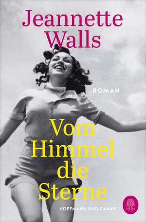 Buchcover Vom Himmel die Sterne | Jeannette Walls | EAN 9783455018455 | ISBN 3-455-01845-9 | ISBN 978-3-455-01845-5
