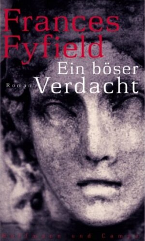 Buchcover Ein böser Verdacht | Frances Fyfield | EAN 9783455022346 | ISBN 3-455-02234-0 | ISBN 978-3-455-02234-6