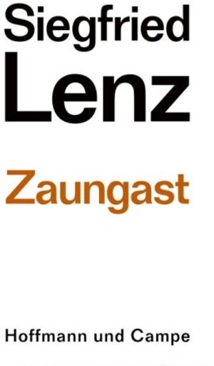 Buchcover Zaungast | Siegfried Lenz | EAN 9783455042788 | ISBN 3-455-04278-3 | ISBN 978-3-455-04278-8