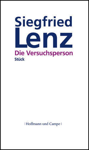 Buchcover Die Versuchsperson | Siegfried Lenz | EAN 9783455042924 | ISBN 3-455-04292-9 | ISBN 978-3-455-04292-4