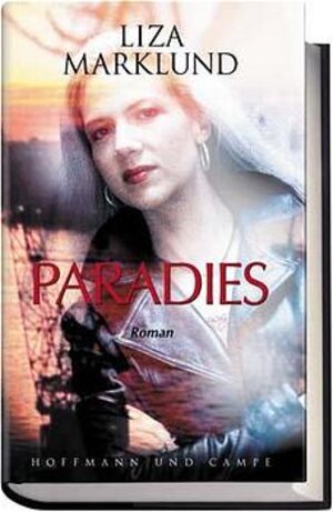 Paradies (Annika Bengtzon-Krimi) (=Paradiset ) 3455051561