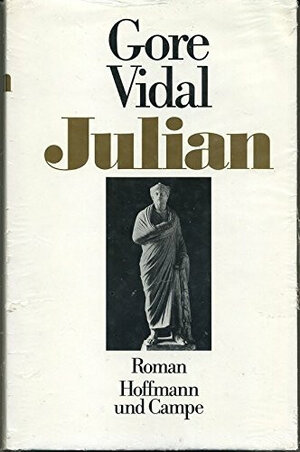 Buchcover Julian | Gore Vidal | EAN 9783455079609 | ISBN 3-455-07960-1 | ISBN 978-3-455-07960-9