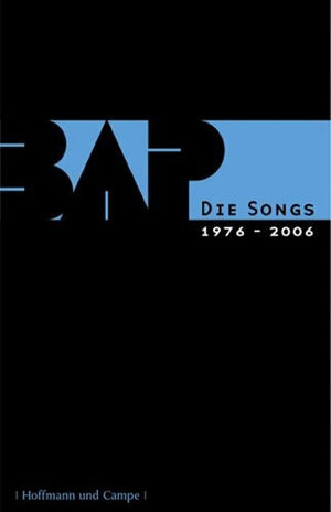 BAP - Die Songs 1976-2006