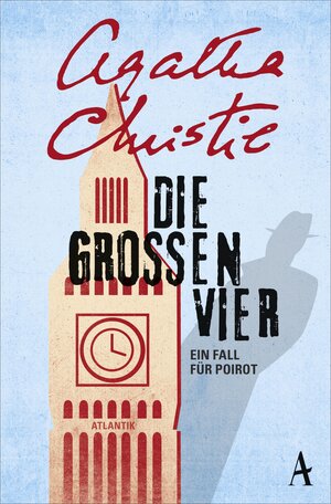 Buchcover Die großen Vier | Agatha Christie | EAN 9783455170566 | ISBN 3-455-17056-0 | ISBN 978-3-455-17056-6
