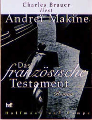 Buchcover Das französische Testament | Andrei Makine | EAN 9783455301458 | ISBN 3-455-30145-2 | ISBN 978-3-455-30145-8