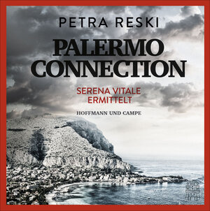 Buchcover Palermo Connection | Petra Reski | EAN 9783455310054 | ISBN 3-455-31005-2 | ISBN 978-3-455-31005-4