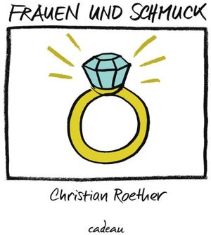 Buchcover Frauen und Schmuck | Christian Roether | EAN 9783455381115 | ISBN 3-455-38111-1 | ISBN 978-3-455-38111-5