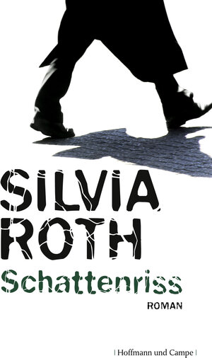 Buchcover Schattenriss | Silvia Roth | EAN 9783455401950 | ISBN 3-455-40195-3 | ISBN 978-3-455-40195-0